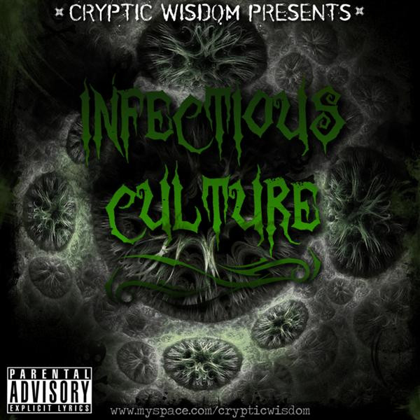 Infectious Culture