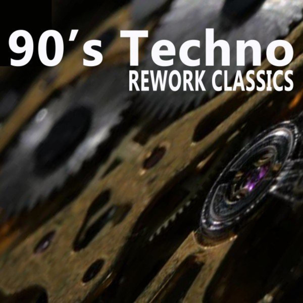 90's Techno Rework Classics & DJ Mix