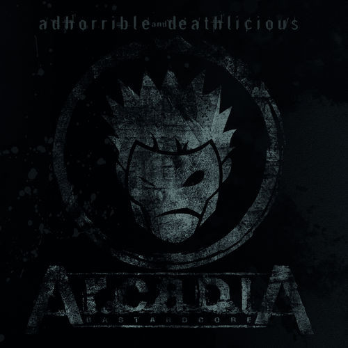 Adhorrible And Deathlicious