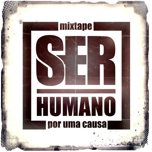 Ser Humano Por Uma Causa Vol.1