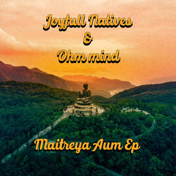 Maitreya Aum Ep