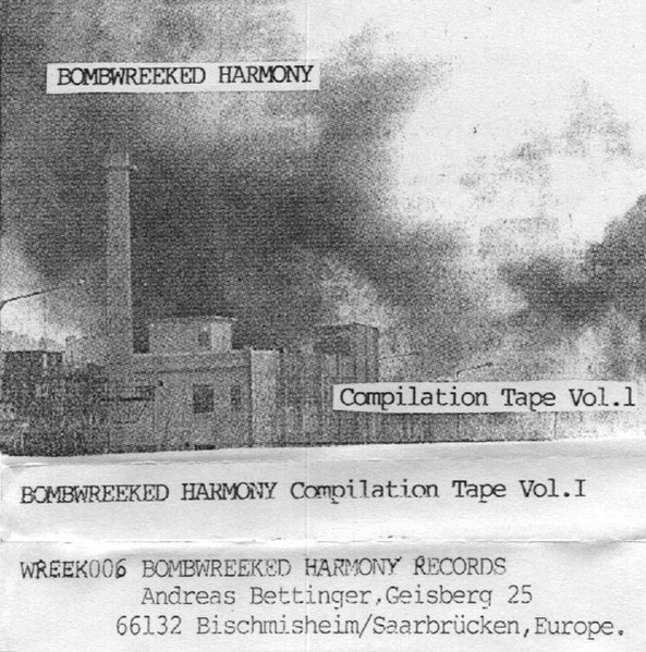 Bombwreeked Harmony Compilation Tape Vol. 1