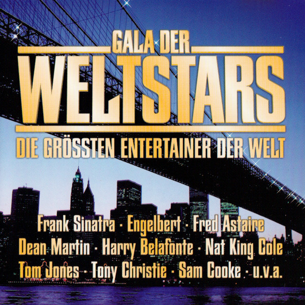 Gala Der Weltstars (Die Grössten Entertainer Der Welt)