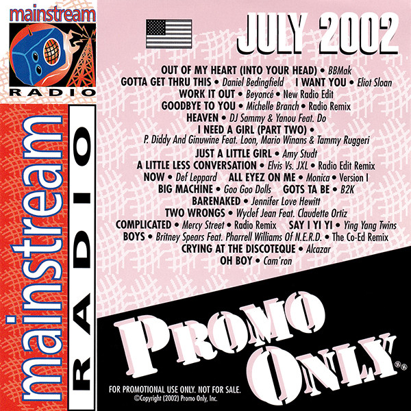 Promo Only Mainstream Radio: July 2002