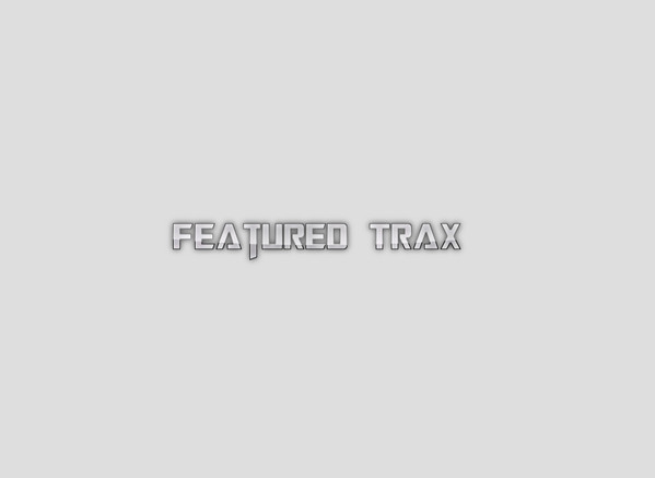 Featured Trax