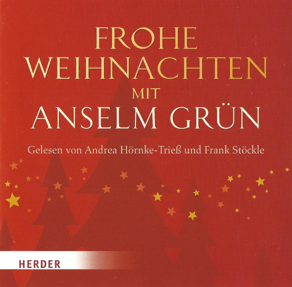 Frohe Weihnachten Mit Anselm Grün