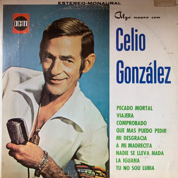 Algo Nuevo Con Celio González