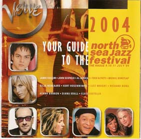 Your Guide To The North Sea Jazz Festival 2004