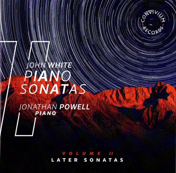 Piano Sonatas - Volume II - Later Sonatas