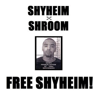 Free Shyheim!