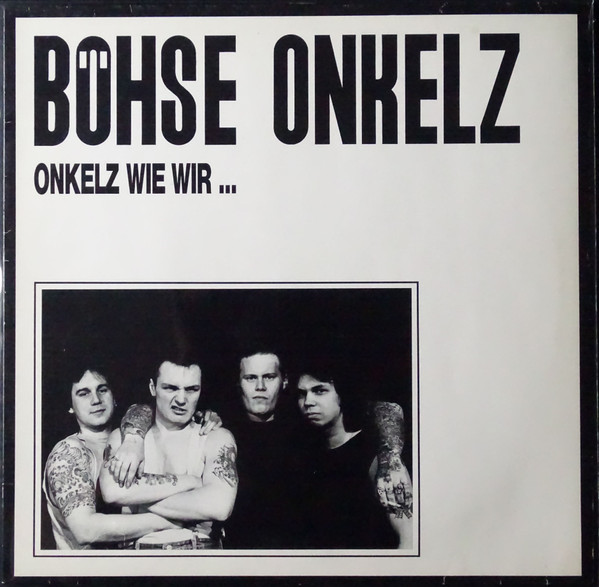 Onkelz Wie Wir ...