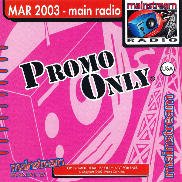 Promo Only Mainstream Radio (March 2003)