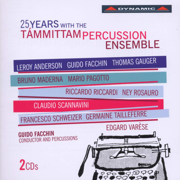 25 Years With The Támmittam Percussion Ensemble