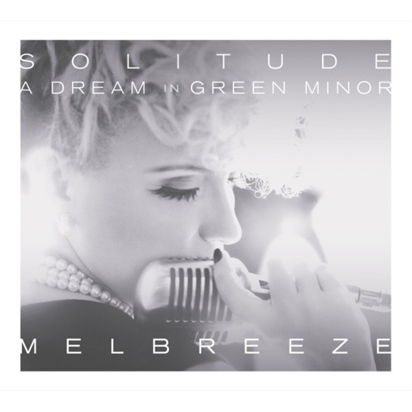Solitude: A Dream In Green Minor