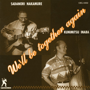 We'll Be Together Again