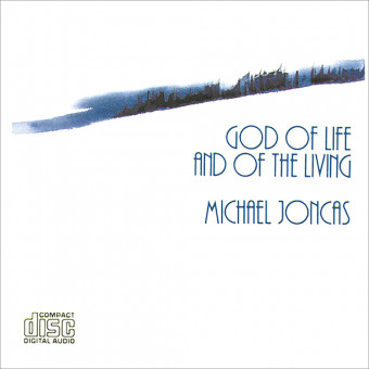 God of Life and of the Living