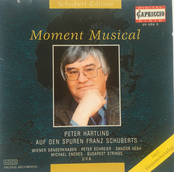 Moment Musical. Peter Härtling Auf Den Spuren Franz Schuberts