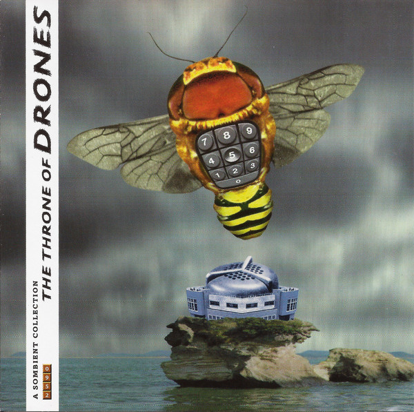The Throne Of Drones (A Sombient Collection)