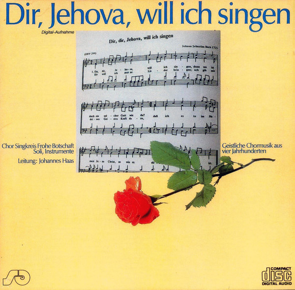 Dir, Jehova, Will Ich Singen