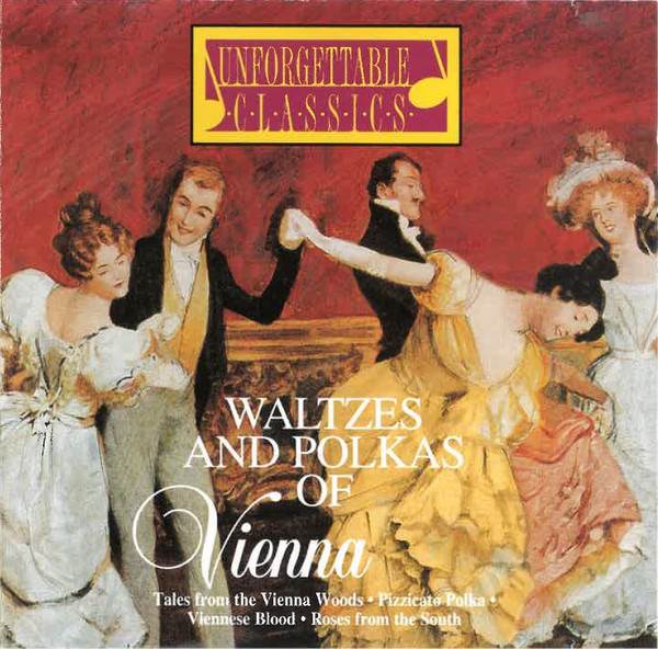 Waltzes And Polkas Of Vienna