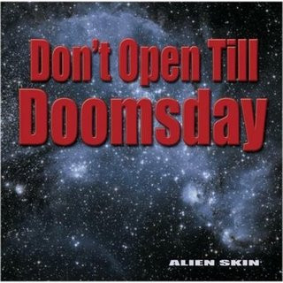 Don't Open Till Doomsday