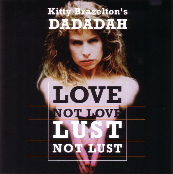 Love Not Love Lust Not Lust