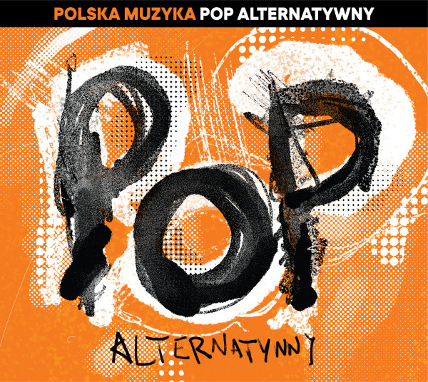 Polska Muzyka: Pop Alternatywny