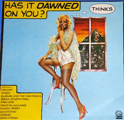 Has It Dawned On You?