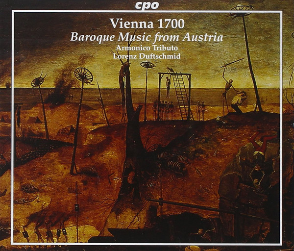 Vienna 1700: Baroque Music from Austria