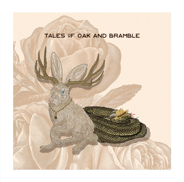 Tales of Oak and Bramble