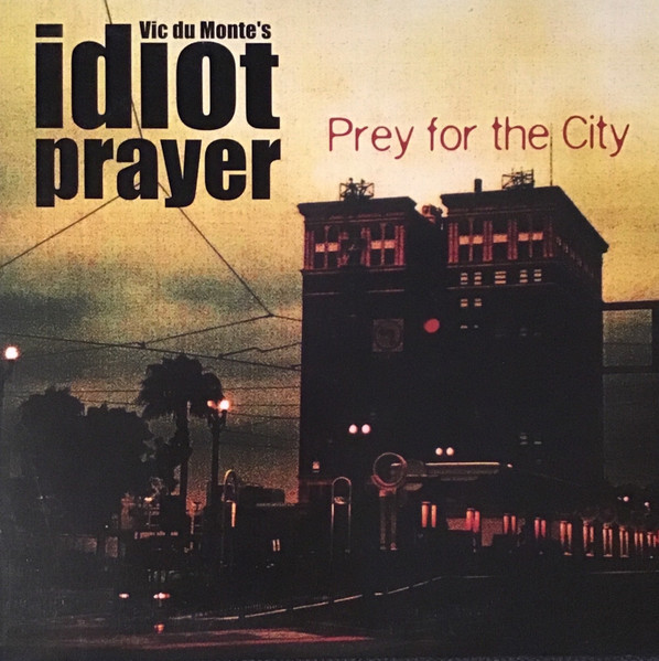 Prey For The City