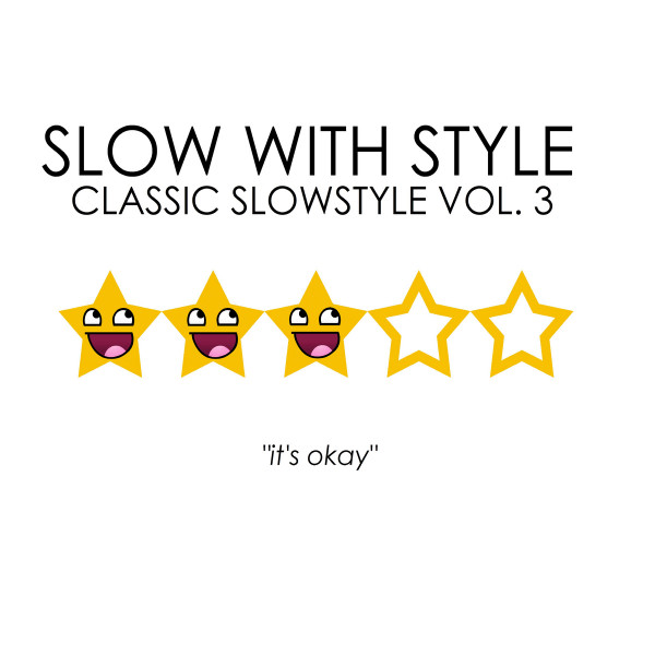 Classic Slowstyle Vol. 3