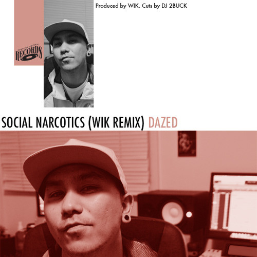 Social Narcotics (WIK Remix)
