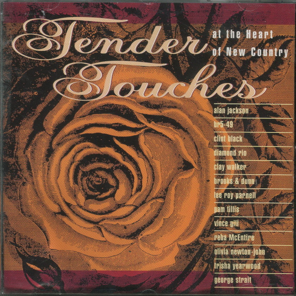 Tender Touches - At The Heart Of New Country