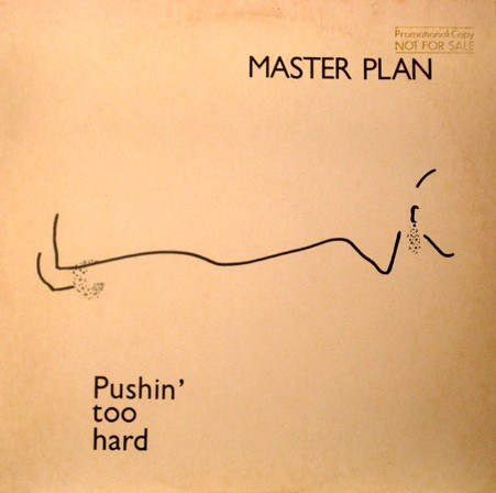 Pushin' Too Hard