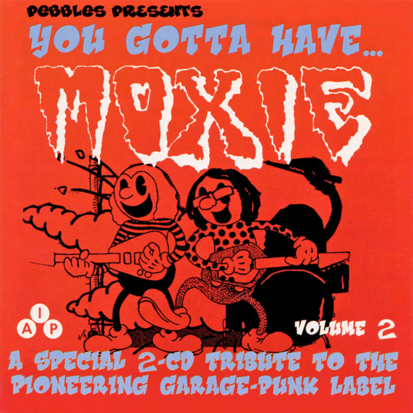 You Gotta Have Moxie Volume 2