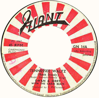 Tennessee Waltz (Rock Steady) / You've Got Something