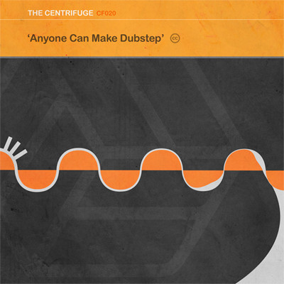 Anyone Can Make Dubstep