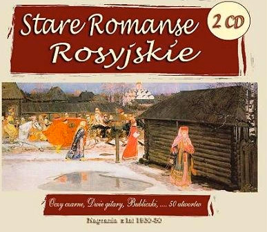 Stare Romanse Rosyjskie
