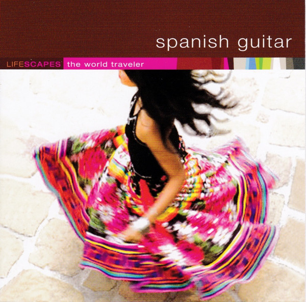 The World Traveler: Spanish Guitar