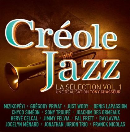 Créole Jazz - La Sélection Vol. 1