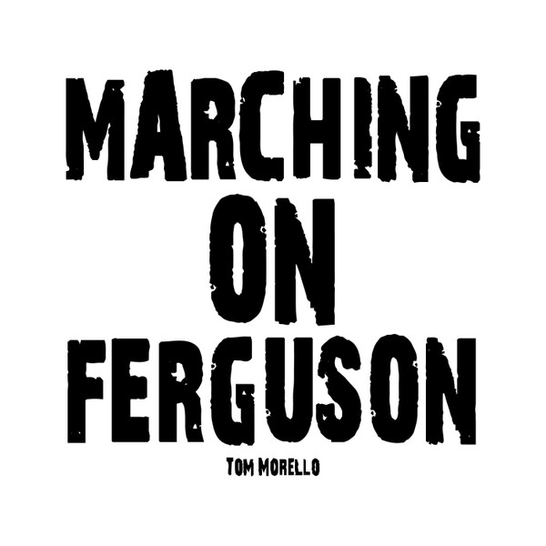 Marching On Ferguson