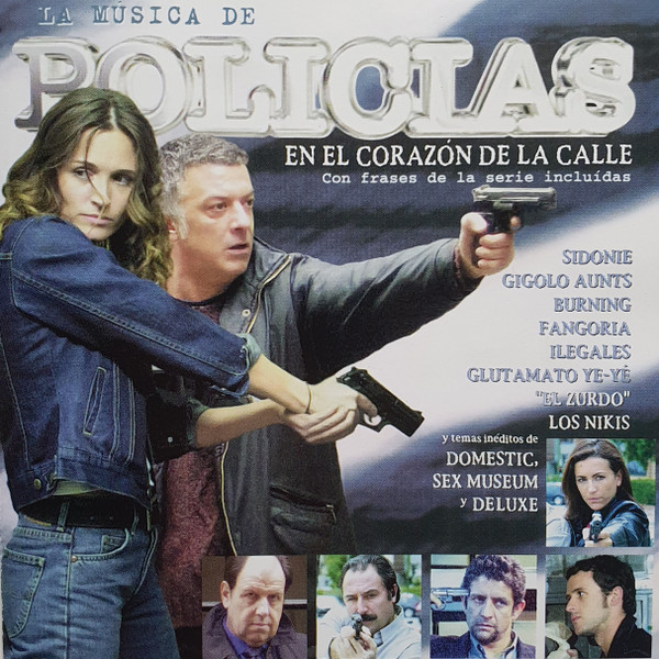 La Música de Policías: En El Corazón de la Calle