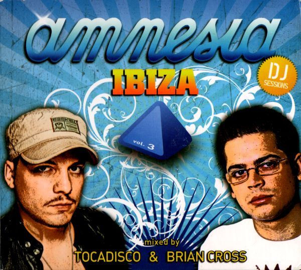 Amnesia Ibiza DJ Sessions Vol. 3
