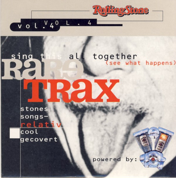 Rare Trax Vol. 4 (Sing This All Together (See What Happens) - Stones Songs - Relativ Cool Gecovert)
