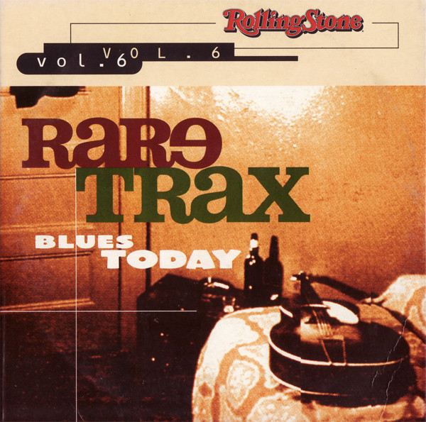 Rare Trax Vol. 6 (Blues Today)
