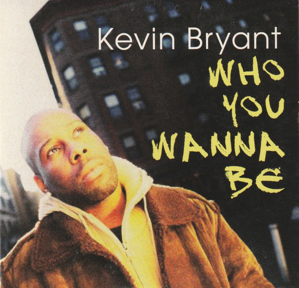 Who You Wanna Be