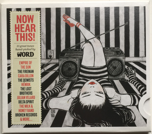 Now Hear This! (15 Great Tunes Hand-Picked By The Word) (February 2009)