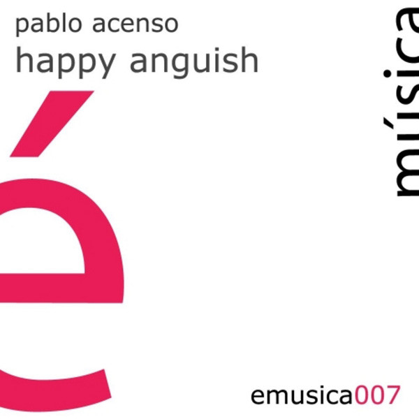 Happy Anguish