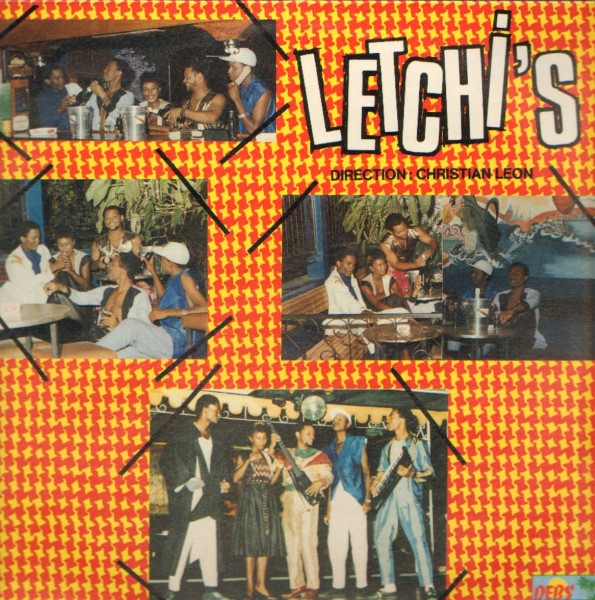 Letchi's Direction : Christian Léon